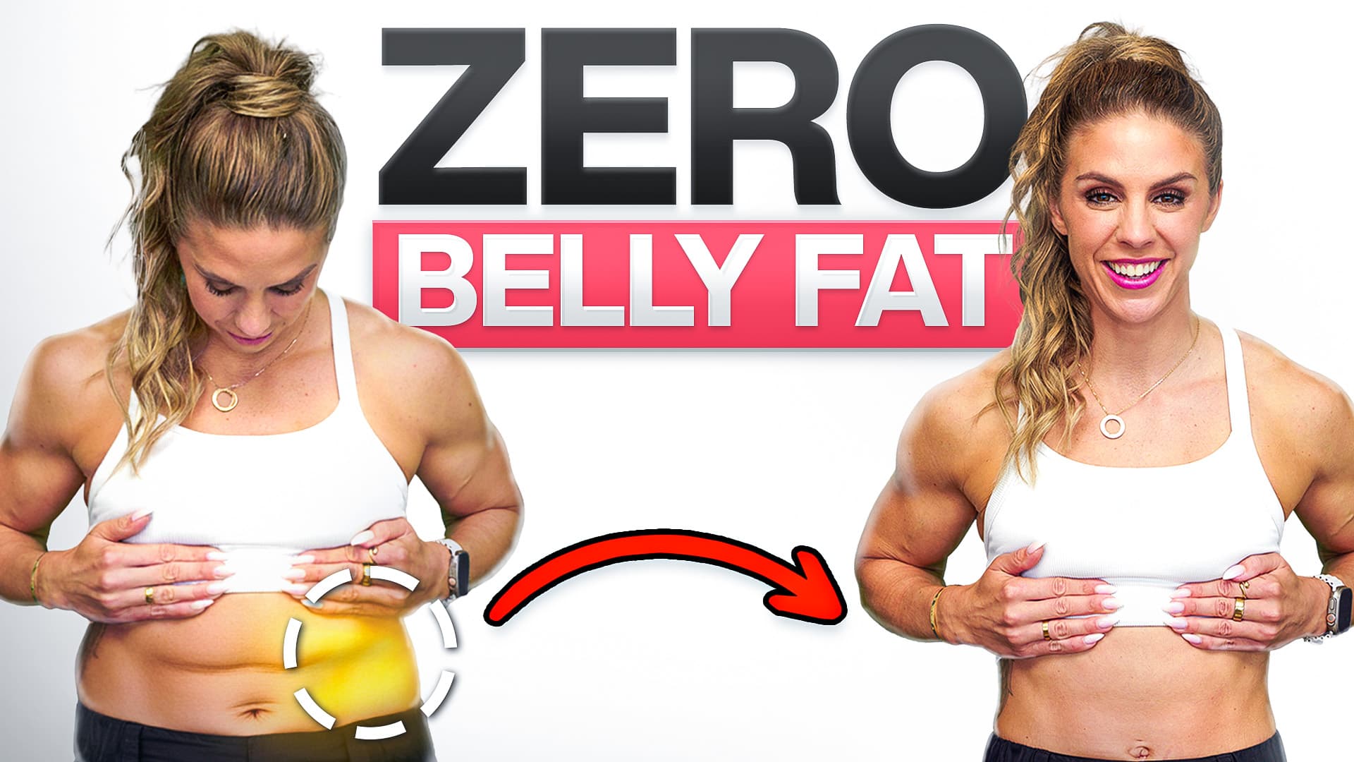 Comparaison avant-après d'une femme montrant la perte de graisse abdominale avec le titre 'Zero Belly Fat'.